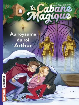 cover image of Au royaume du roi Arthur